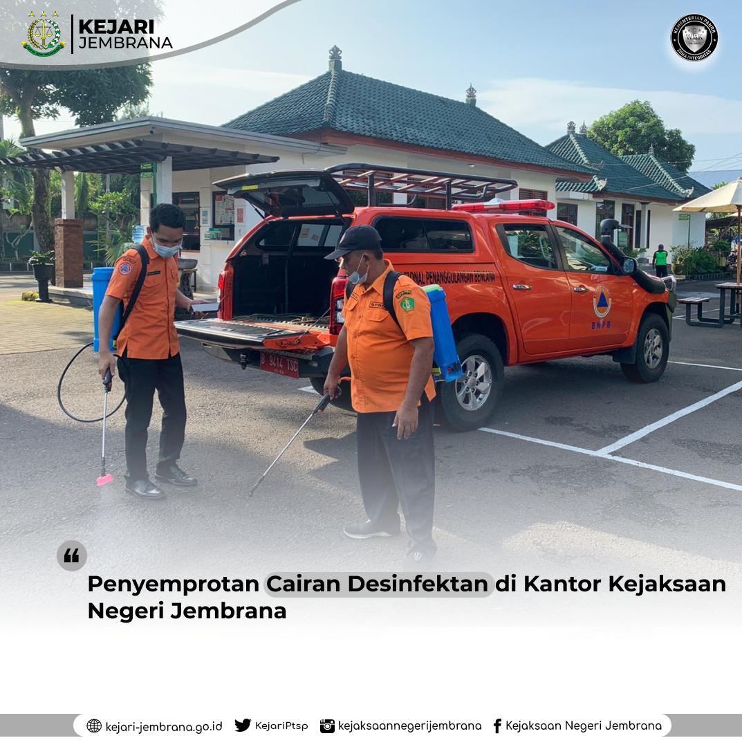 Penyemprotan Disinfektan Di Kantor Kejaksaan Negeri Jembrana oleh BPBD Kabupaten Jembrana (13/01/2022).